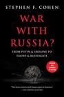 War with Russia From Putin  Ukraine to Trump  Russiagate