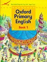 Oxford Primary English Bk1