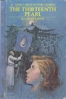 The Thirteenth Pearl (Nancy Drew, Bk 56)