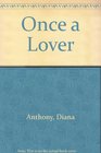 Once a Lover