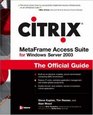 Citrix MetaFrame For Windows Server 2003 The Official Guide