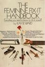 The Feminine FixIt Handbook