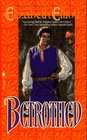 Betrothed (Montagues, Bk 3)