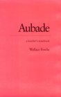 Aubade A Teacherrsquos Notebook
