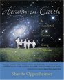 Heaven on Earth A Handbook for Parents of Young Children