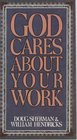 God Cares about Your Work
