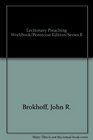 Lectionary Preaching Workbook/Pentecost Edition/Series B