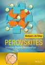 Perovskites StructureProperty Relationships