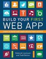 Build Your First Web App Learn to Build Web Applications from Scratch