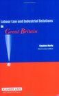 Labour Law in Great Britain Third Revised Edition