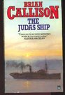 The Judas Ship