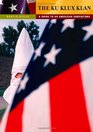 The Ku Klux Klan A Guide to an American Subculture