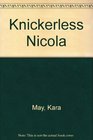 Knickerless Nicola