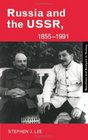 Russia and the USSR 18551991 Autocracy and Dictatorship