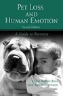 Pet Loss and Human Emotion A Guide to Recovery