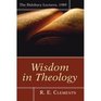 Wisdom in Theology