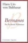 Bernanos An Ecclesial Existence