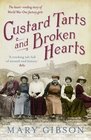 Custard Tarts and Broken Hearts (Factory Girls, Bk 1)