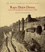 Raja Deen Dayal: Artist-Photographer in 19th-Century India (Alkazi Collection of Photography)
