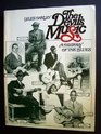The Devil's Music A History of the Blues