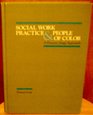 Social work practice and people of color A processstage approach