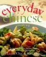 Everyday Chinese Cooking  Quick and Delicious Recipes from the Leeann Chin Restaurants