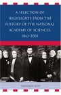 A Selection of Highlights from the History of the National Academy of Sciences 1863D2005