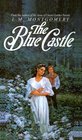 The Blue Castle