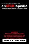 EnSICKlopedia A Collection of Horror from Matt Shaw