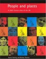 People and Places A 2001 Census Atlas of the Uk