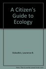 A Citizen's Guide to Ecology