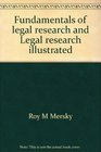 Fundamentals of legal research and Legal research illustrated Assignments update  for use with assignments