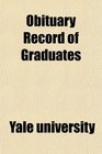 Obituary Record of Graduates