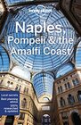 Lonely Planet Naples Pompeii  the Amalfi Coast 7