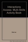 Interactions Access A MultiSkills Activity Book