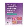 Histological Diagnosis of Tumours by Pattern Analysis An AZ Guide