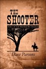The Shooter Tales of US Marshal Bo Denton