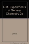 LM Experiments in General Chemistry 2e