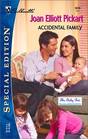Accidental Family (Baby Bet, Bk 14) (Silhouette Special Edition, No 1616)