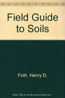 Field Guide to Soils