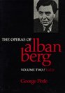 The Operas of Alban Berg Lulu