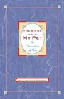 The Book of My Pet