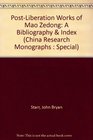 PostLiberation Works of Mao Zedong A Bibliography  Index