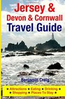 Jersey Devon  Cornwall Travel Guide Attractions Eating Drinking Shopping  Places To Stay
