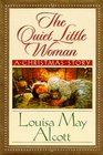 The Quiet Little Woman:  A Christmas Story