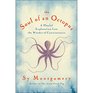 The Soul of an Octopus A Playful Exploration into the Wonder if Consciousess