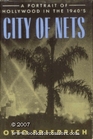 City of Nets  A Portrait of Hollywood in the 1940's