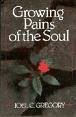 Growing Pains of the Soul