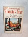 Recommended Country Inns New England