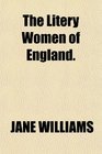 The Litery Women of England